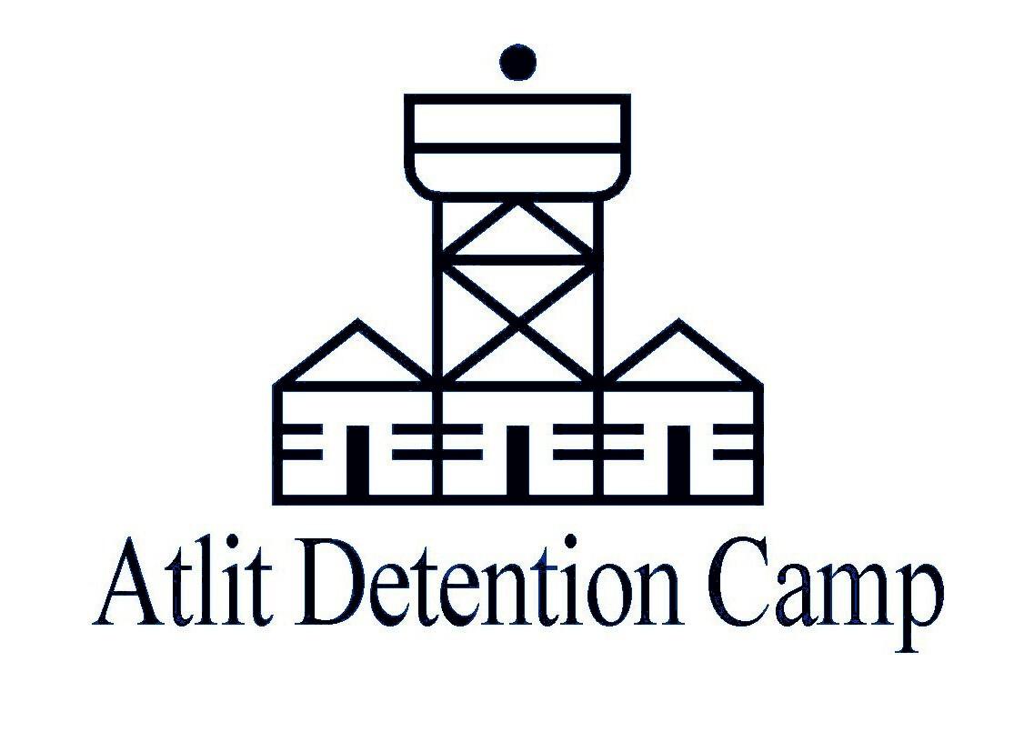 Atlit Illegal Immigration Detention Camp